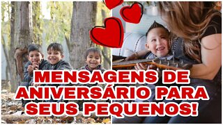 FELIZ ANIVERSÁRIO FILHOS, SÃO LINDAS MENSAGENS PARA TE PARABENIZAR!