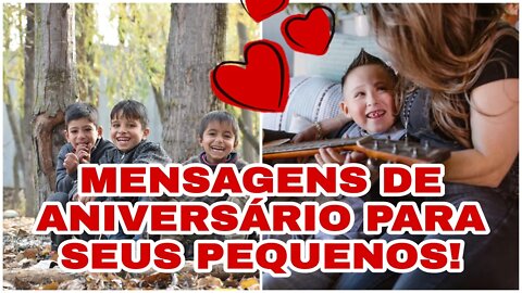 FELIZ ANIVERSÁRIO FILHOS, SÃO LINDAS MENSAGENS PARA TE PARABENIZAR!