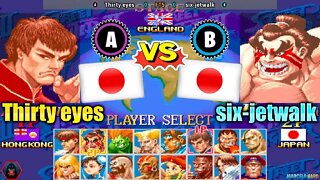 Super Street Fighter II X (Thirty eyes Vs. six-jetwalk) [Japan Vs. Japan]