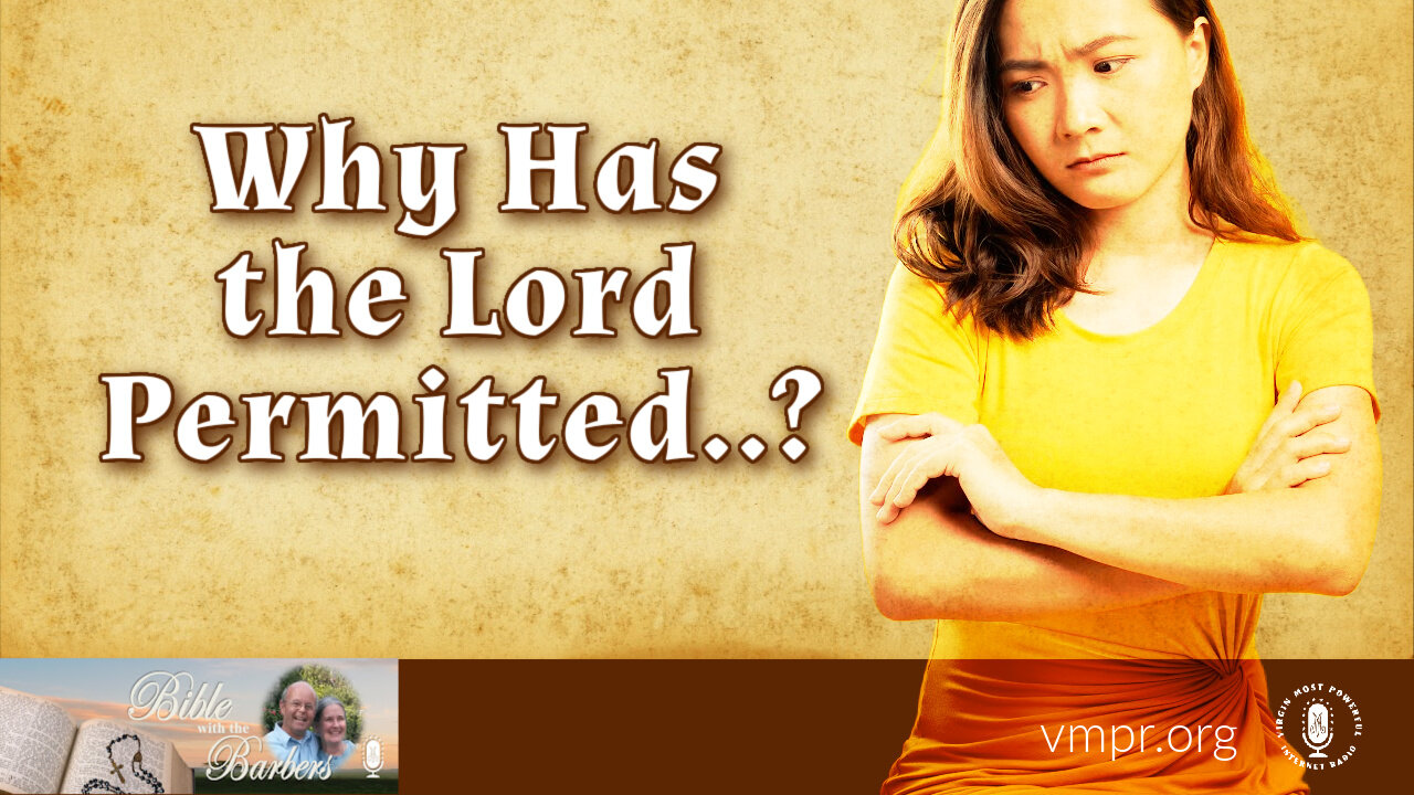 12 Jan 24, Bible with the Barbers: Why Has the Lord Permitted...?