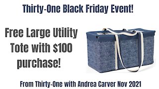 Free Large Utility Tote! Black Friday Event from Thirty-One with Andrea Carver