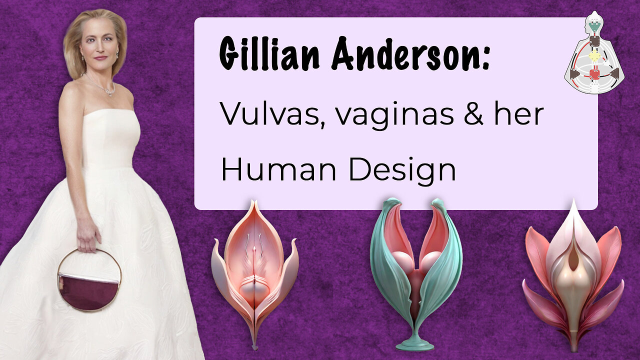 Gillian Anderson: Human Design shows WHY she likes 'vagina' dresses