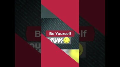 Be Yourself #shorts