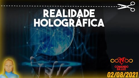 Estamos na Realidade Holográfica?