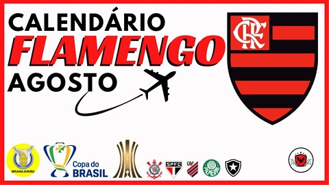 Se liga na sequência de Jogos do Flamengo no mês de agosto