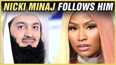 Why Does Nicki Minaj Follow Mufti Menk?