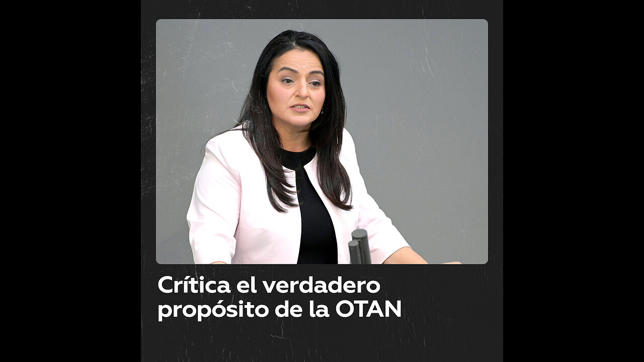 Diputada alemana critica la verdadera naturaleza de la OTAN