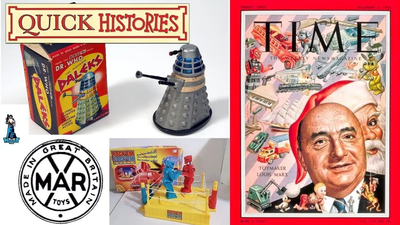 Quick Histories: Marxs Toys