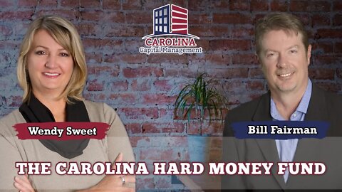 The Carolina Hard Money Fund