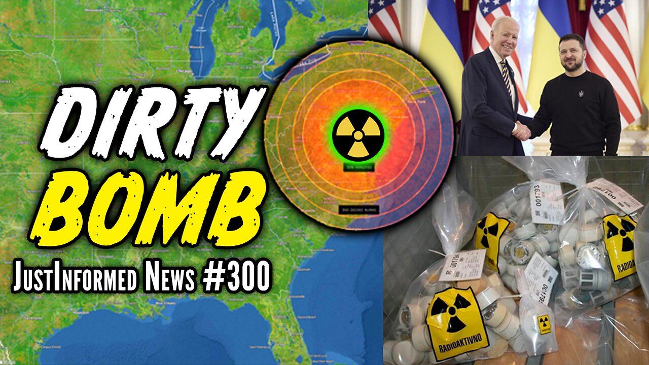 US Water Supply Under ATTACK As DIRTY BOMB False Flag Ahead? | JustInformed News #300