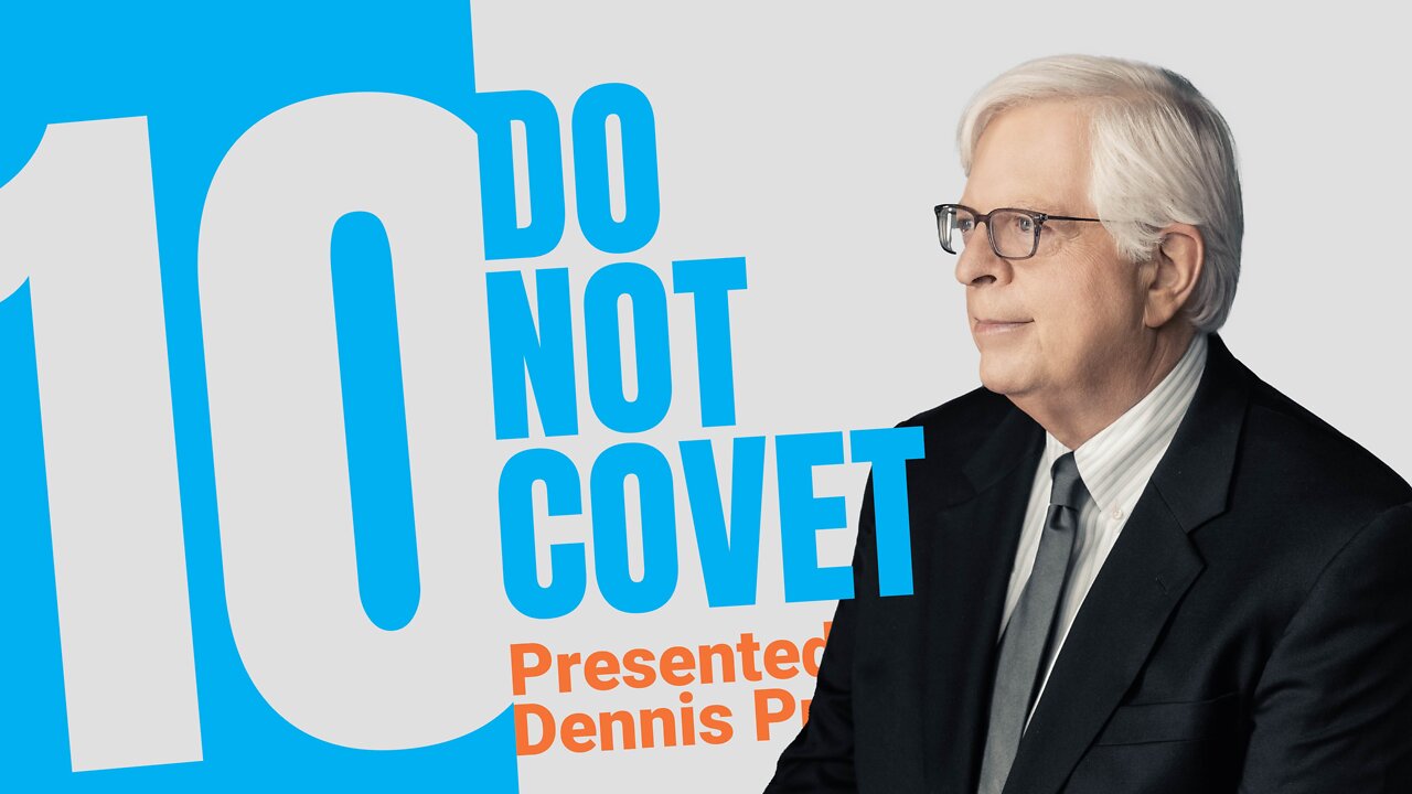 Tu ne convoiteras pas - Dennis Prager [VOSF]