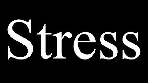 Stress