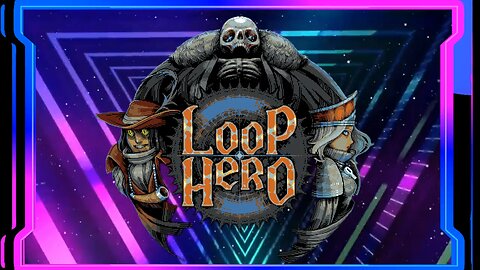 Epic Freebies {Aug 03 - Aug 10 2023} - [LOOP HERO] 1st Hour Gameplay