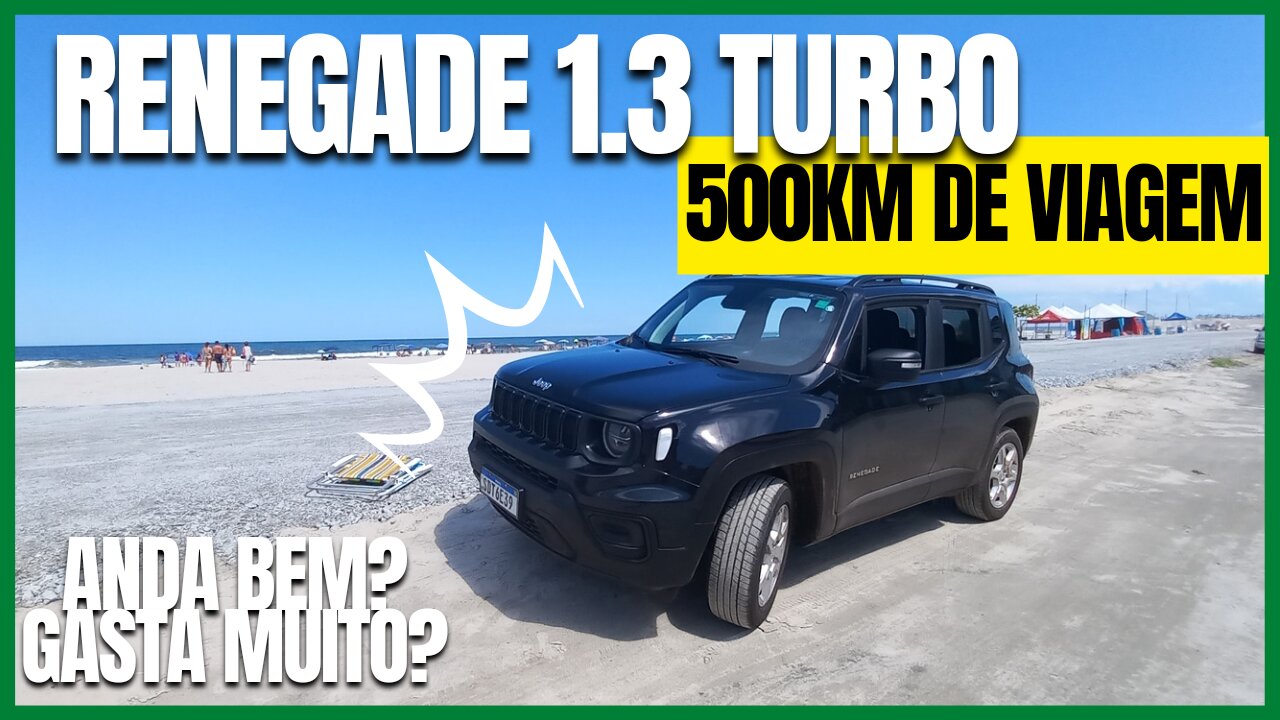 Viajei 500km de Jeep Renegade T270 1.3 Turbo 2022