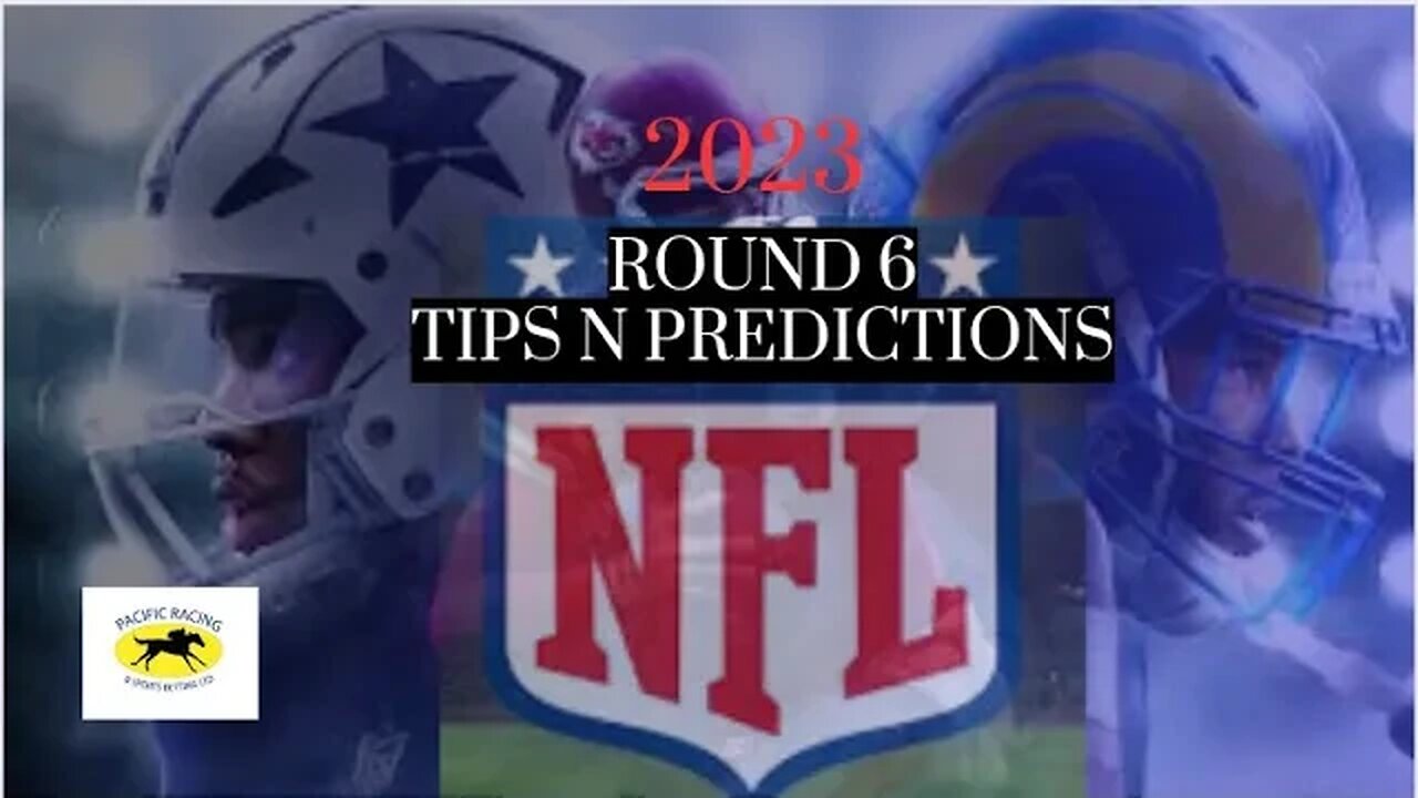 NFL tips for round 6