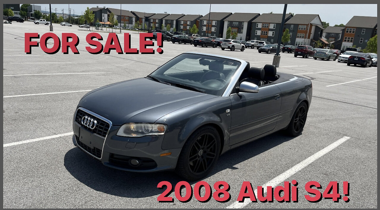 FOR SALE! 2008 Audi S4 Convertible!