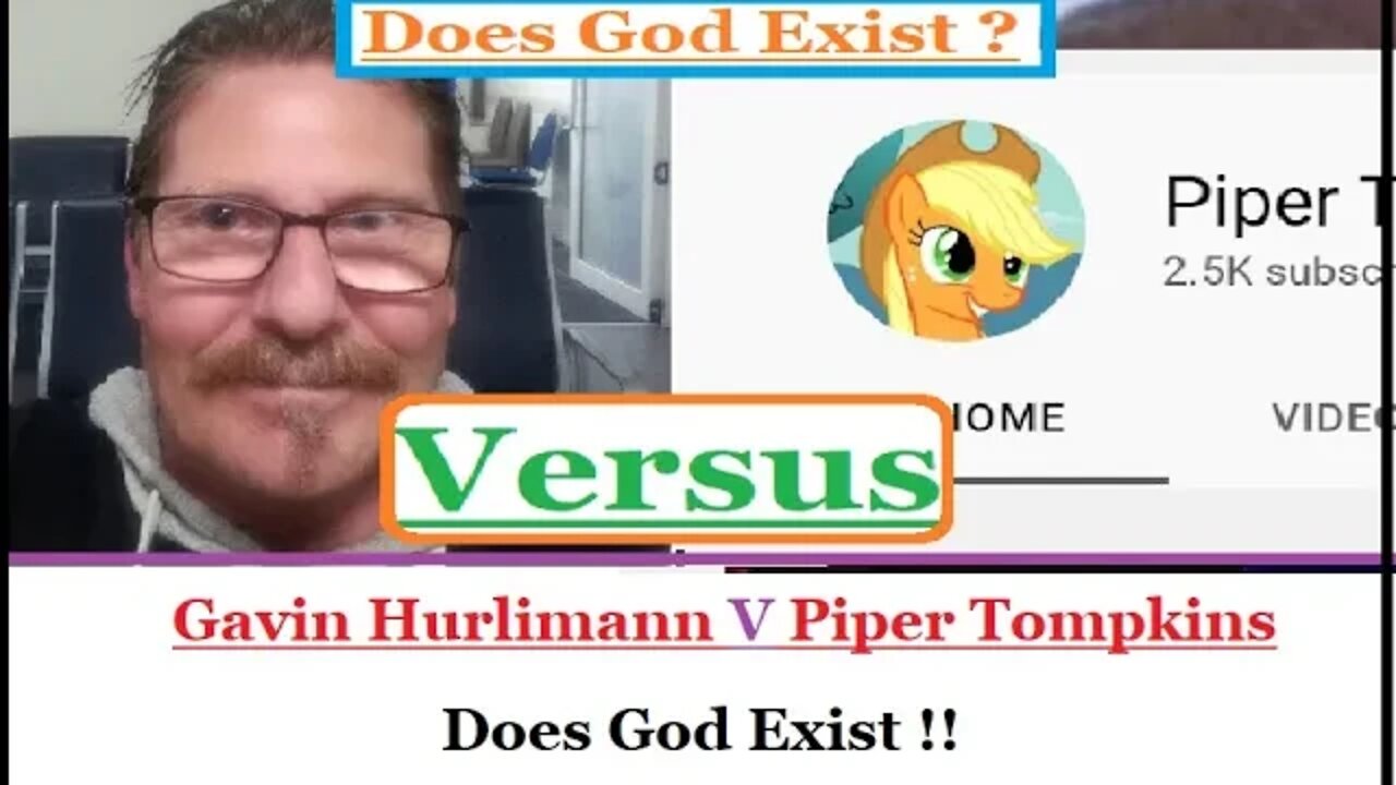 @Gavin Hurlimann v @Piper Tompkins Does God Exist ? #Debate