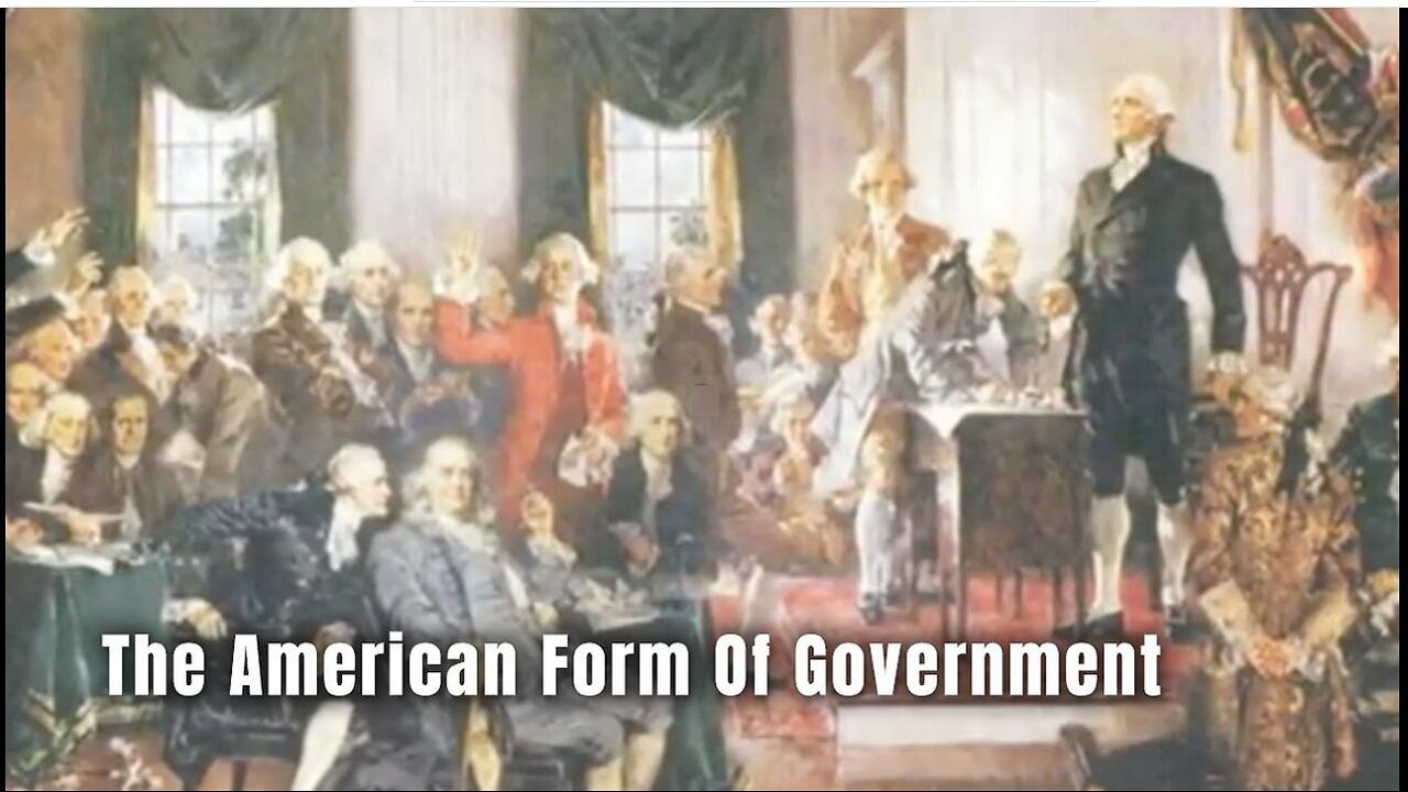 The American Form Of Government