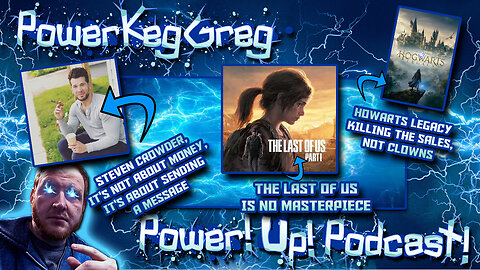 Steven Crowder, The Last of Us Is No Masterpiece, Hogwarts Legacy Cannot Be Stopped!