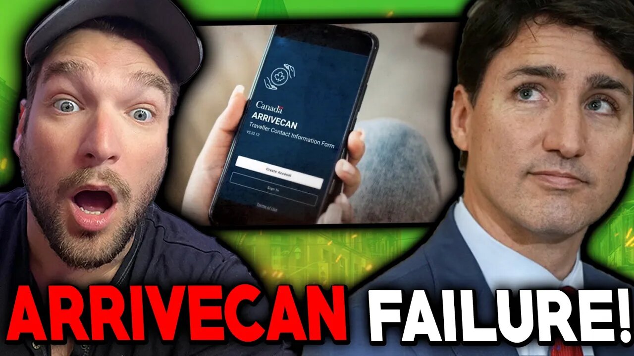 The Reality Of Trudeau's ArriveCan App