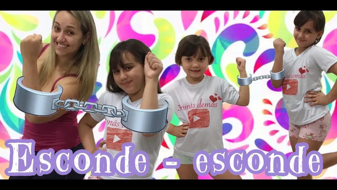 BRINCAMOS DE ESCONDE-ESCONDE AMARRADAS / 3 irmãs demais