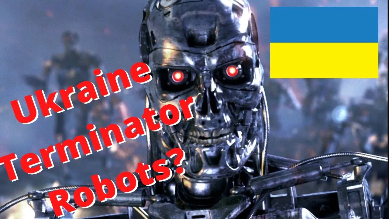 Ukraine Terminator Robot?