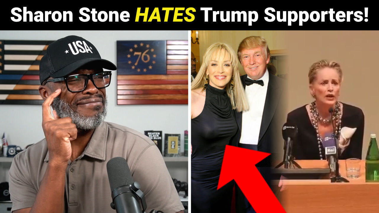 Sharon Stone INSULTS Trump Supporters: "They Don't Have PASSPORTS!"