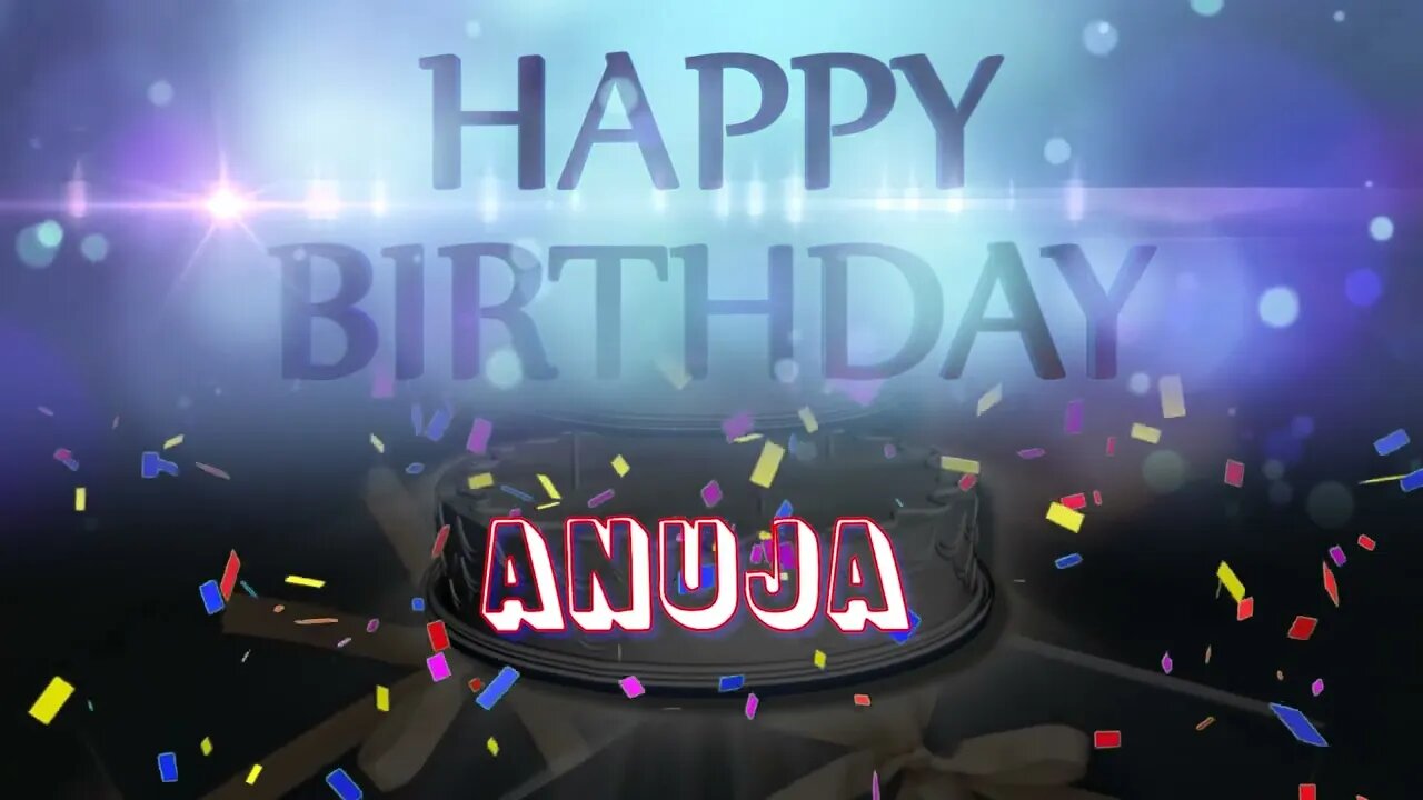 Wish you a very Happy Birthday Anuja from Birthday Bash