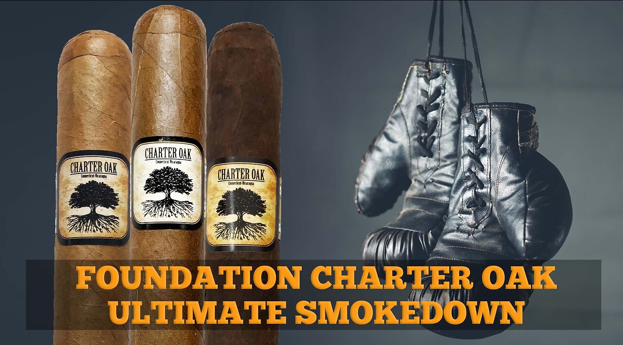 Foundation Charter Oak Ultimate Smokedown