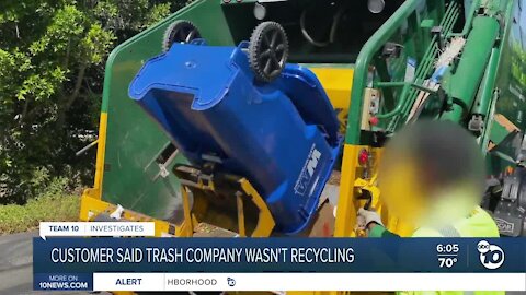 Customer said San Diego trash company wasn't recycling