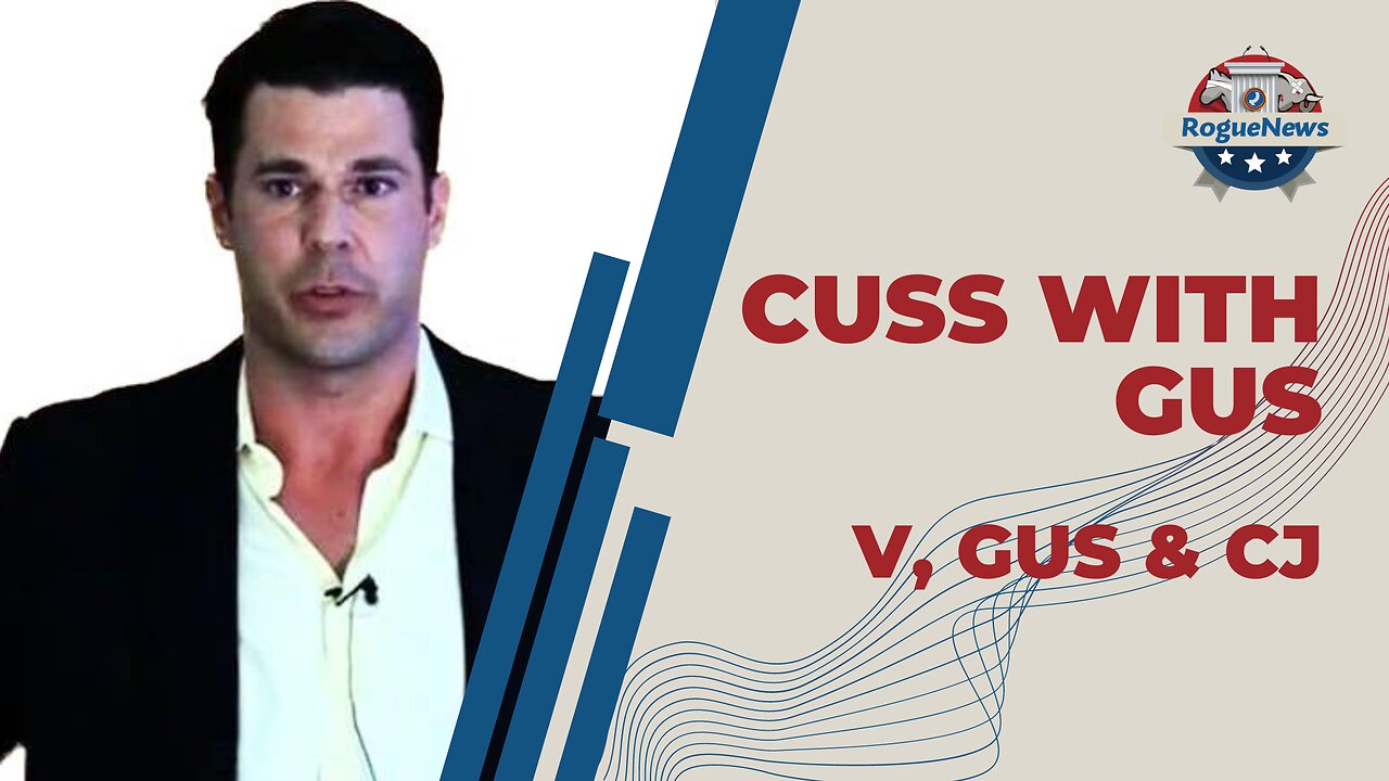 Cuss with Gus - V, Gus & CJ 28 Dec