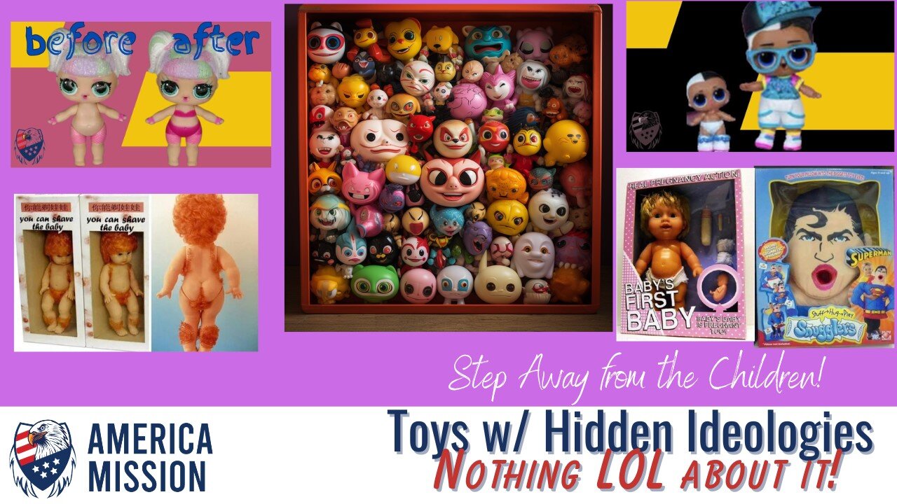 #MustSee Hidden Symbols And Messages: Dangerous Toys To Avoid