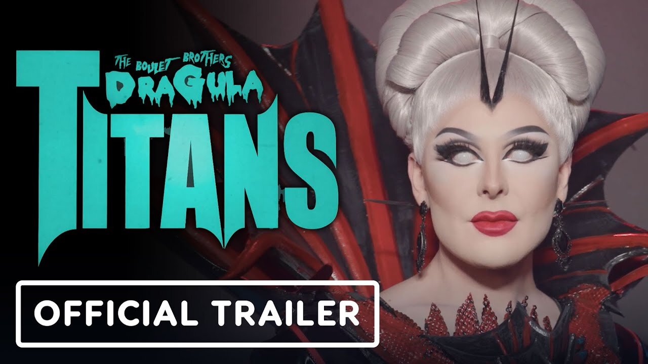 The Boulet Brothers' Dragula: Titans - Official Trailer