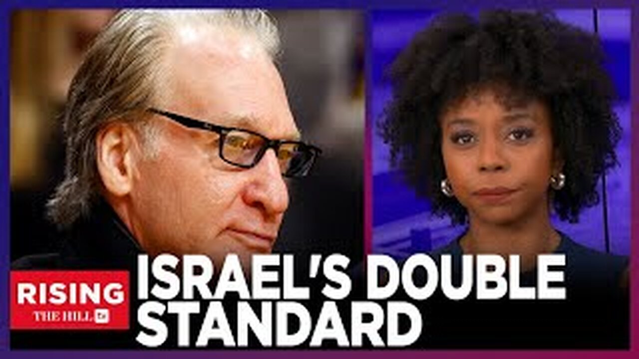 'Israelis Look Like Us': Bill Maher WieldsIDENTITY POLITICS To Defend Israel: Briahna Joy Gray
