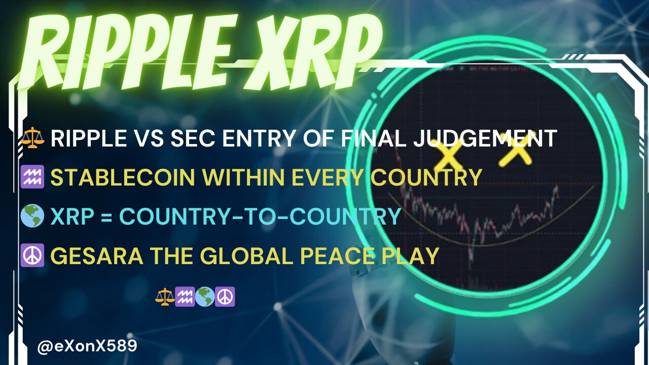 ⚖️ #RIPPLE #SEC FINAL JUDGEMENT♒️ #STABLECOIN EVERY COUNTRY🌎 #XRP = C2C☮️ #GESARA GLOBAL PEACE PLAY