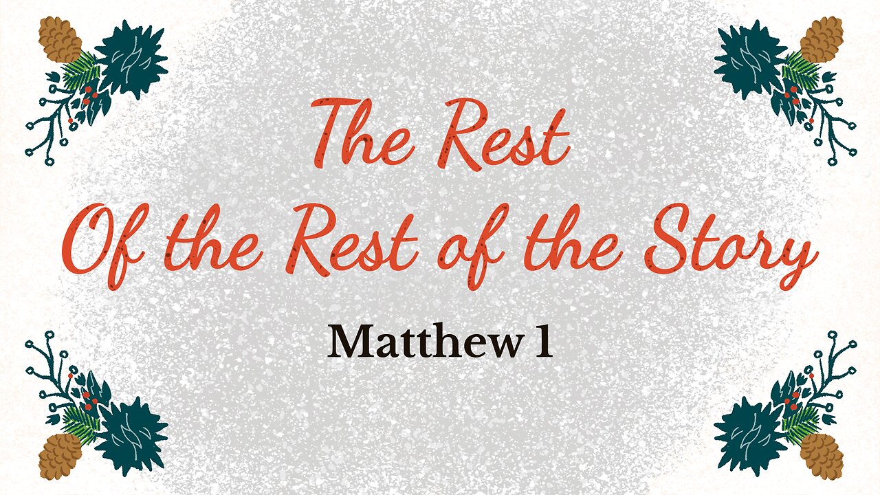 The Rest of the Rest of the Story - Pastor Jeremy Stout