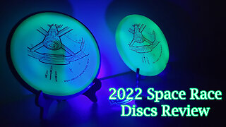 2022 Space Race Discs Review