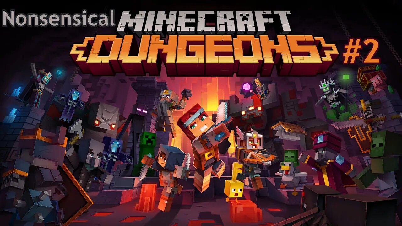 Nonsensical Minecraft Dungeons #2