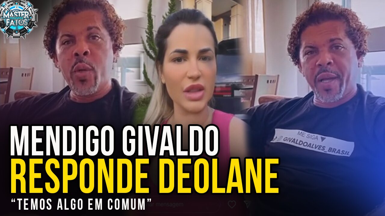 Mendigo RESPONDE Dr DEOLANE " TEMOS ALGO EM COMUM" Deolane foi Jantada