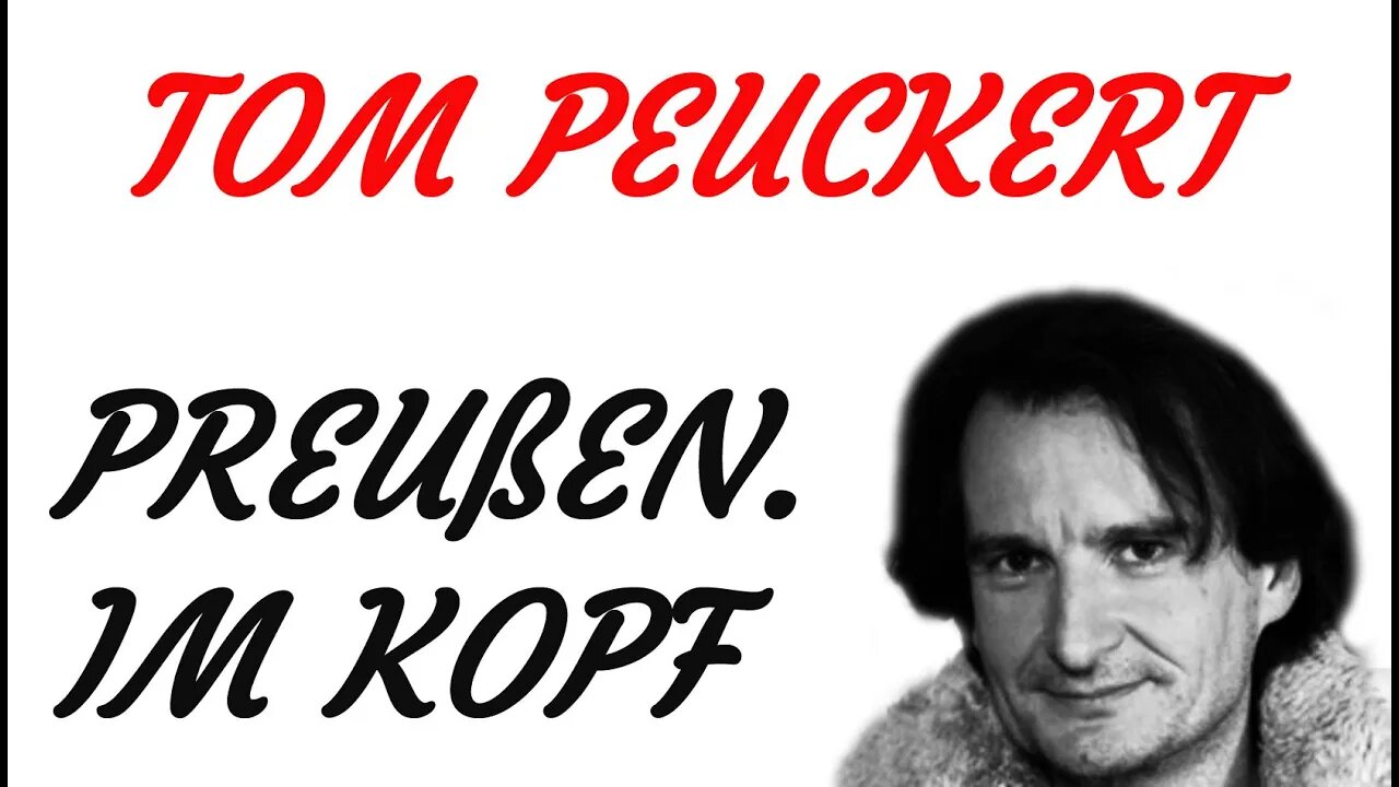 HÖRSPIEL - Tom Peuckert - PREUßEN. IM KOPF