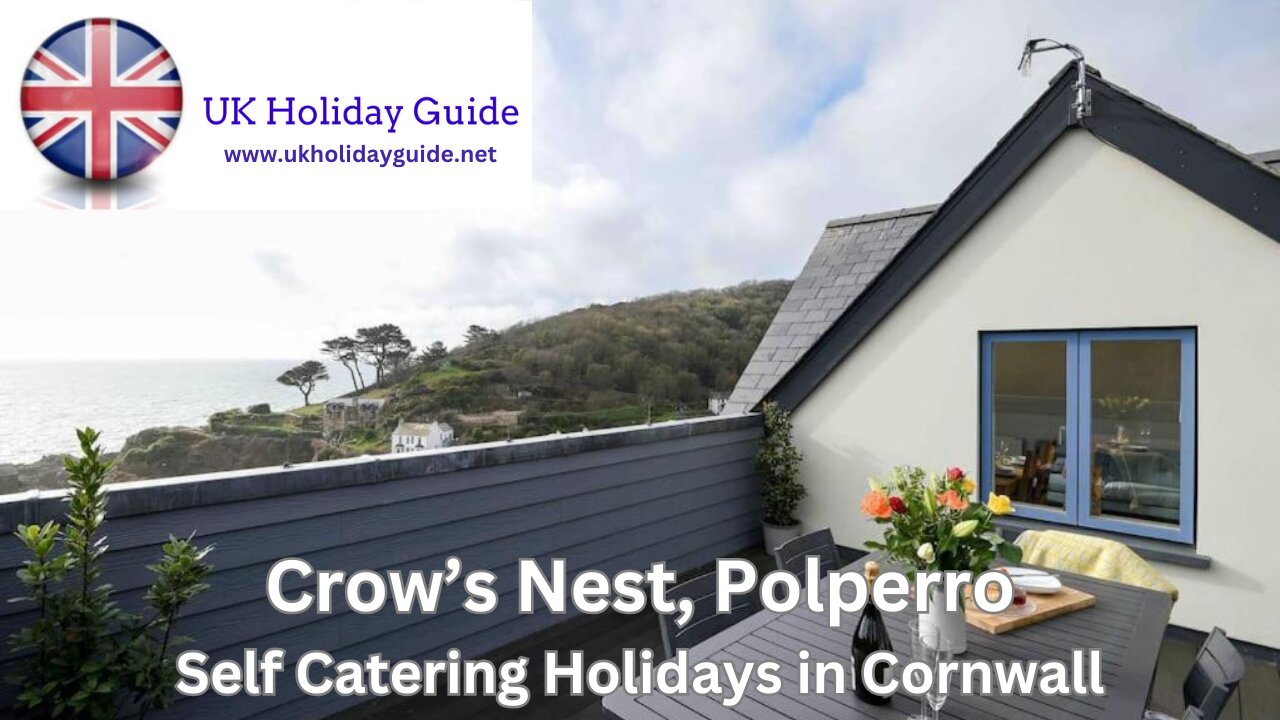 Crow's Nest, Polperro - Self Catering Holidays in Cornwall