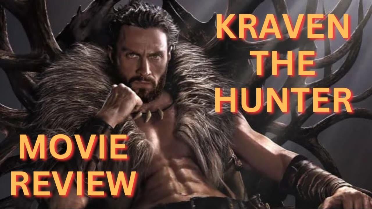 Kraven the Hunter Movie Review...is it worse than Madam Web?