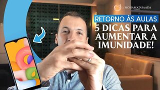 Retorno às aulas e imunidade em dia com essas 5 dicas!