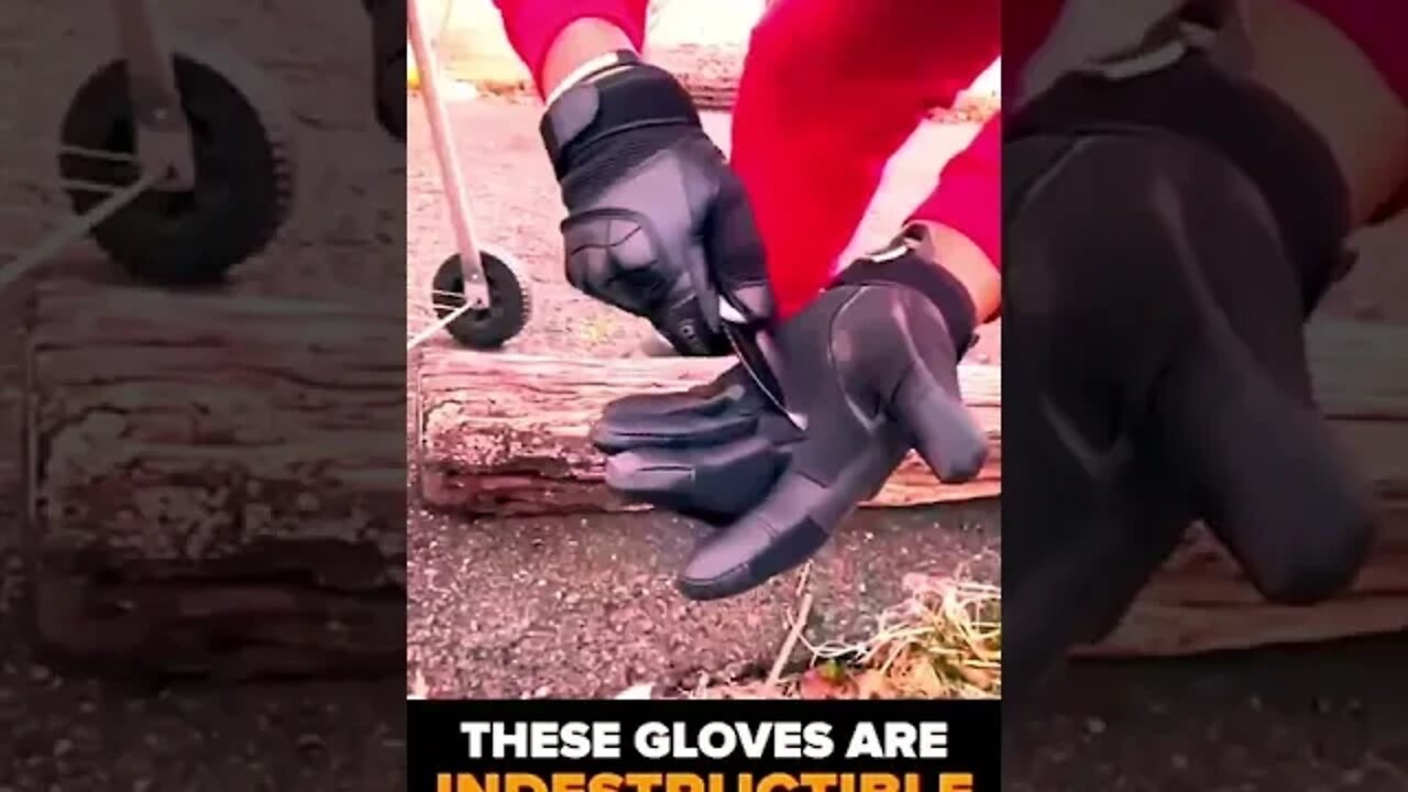 amazing gloves indestrucable fire water knife glass resistant