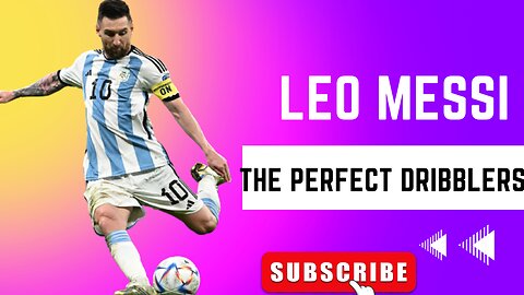 LIONEL MESSI- DRIBBLING SKILLS