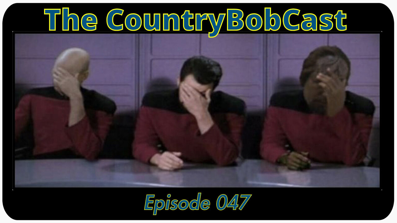 The CountryBobCast - 047 - Crisis, Crisis, Crisis