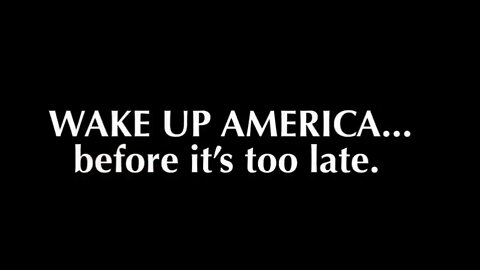 Q ~ WAKE UP America...before it's too Late