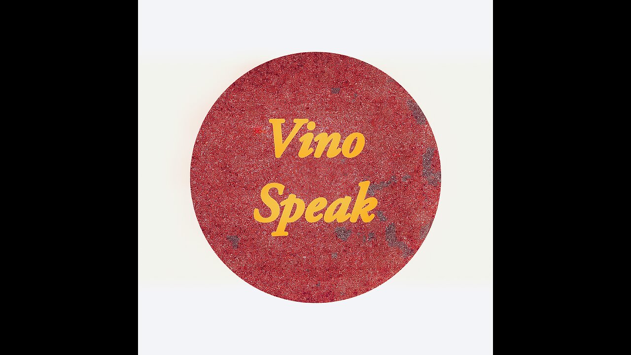 Vino Speak I