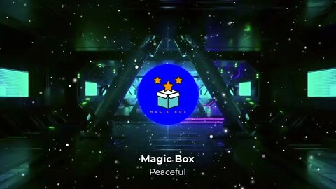 Magic Box - Peaceful