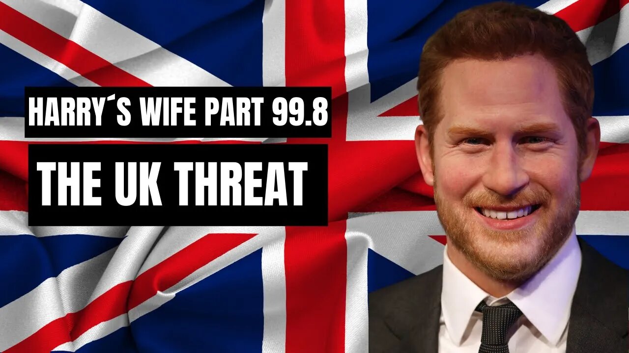 Harry´s Wife Part 99.8 The UK Threat (Meghan Markle)